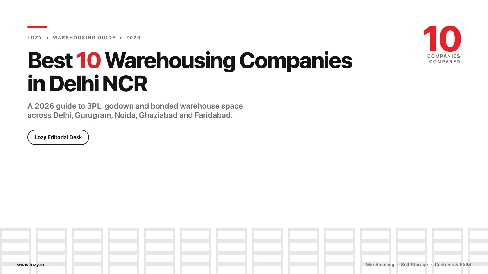 Best 10 warehousing companies in Delhi NCR - 2026 guide from Lozy