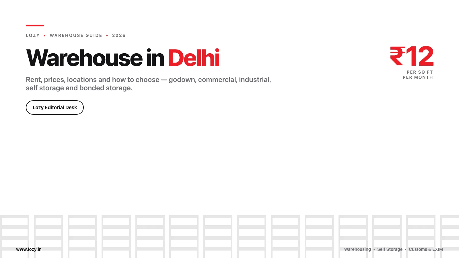 Warehouse in Delhi - 2026 guide to rent, prices and locations from Lozy